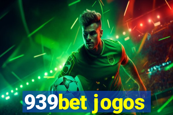 939bet jogos