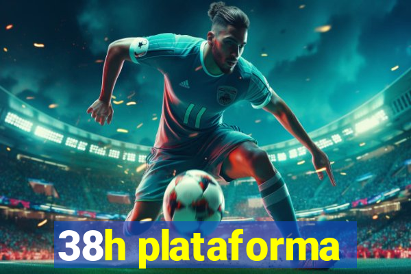 38h plataforma