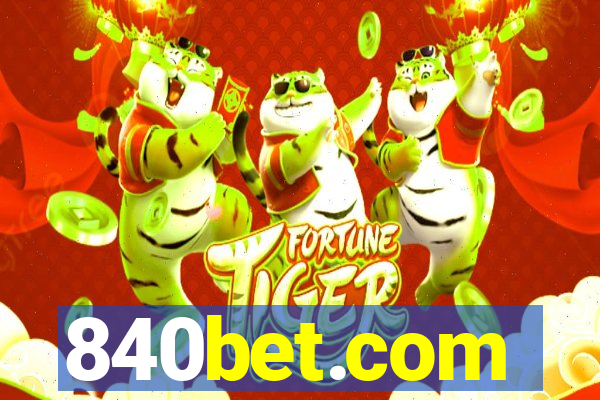 840bet.com