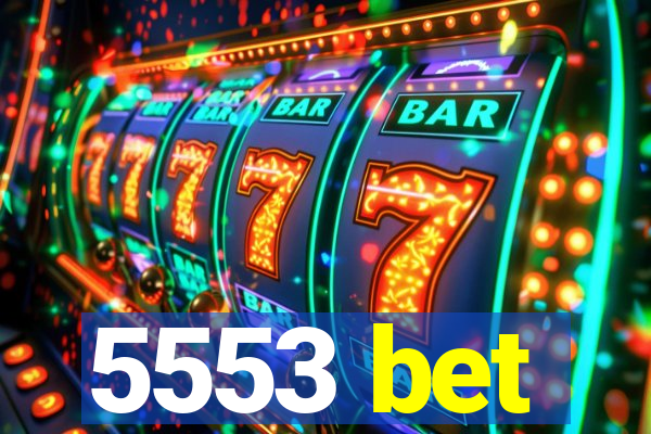 5553 bet