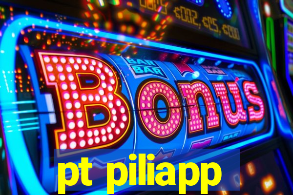 pt piliapp