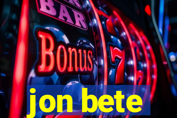 jon bete