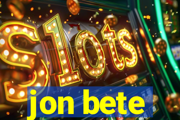 jon bete