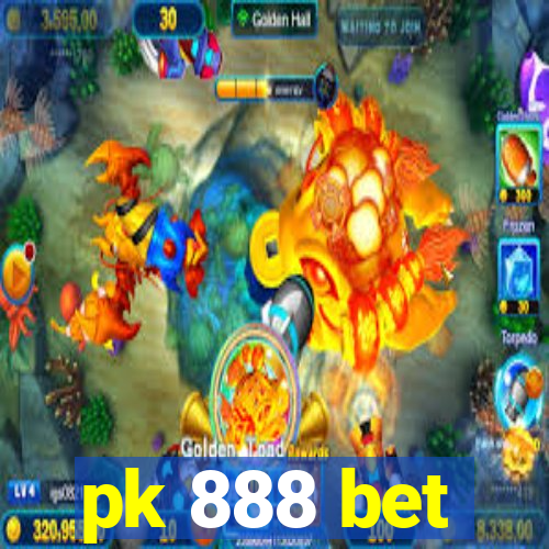 pk 888 bet