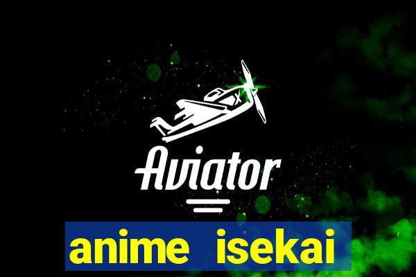 anime isekai nonbiri nouka dublado