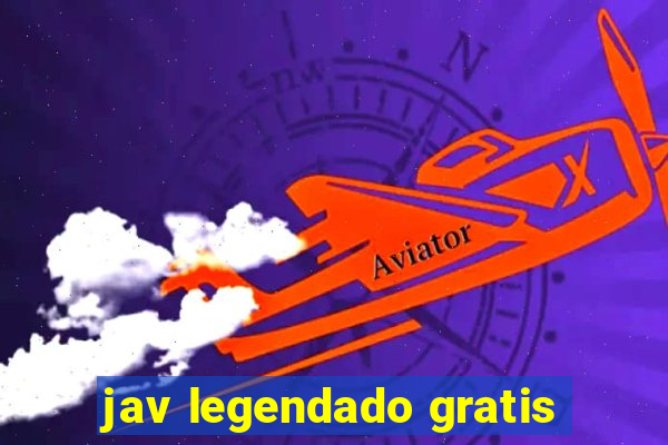 jav legendado gratis