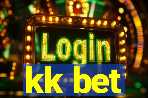 kk bet