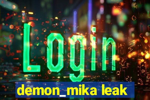 demon_mika leak