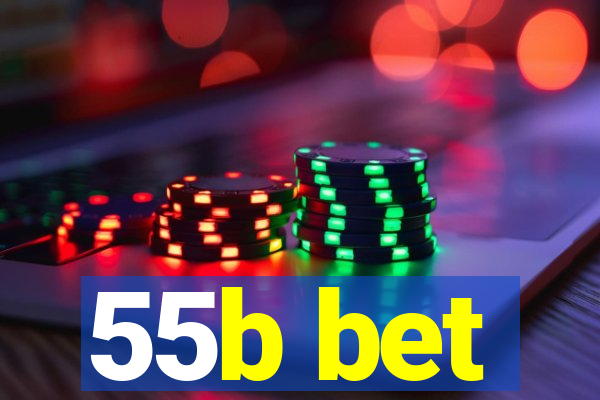 55b bet