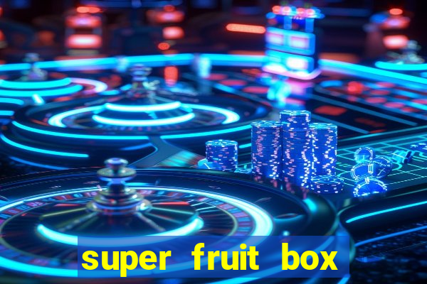super fruit box blox fruits codes