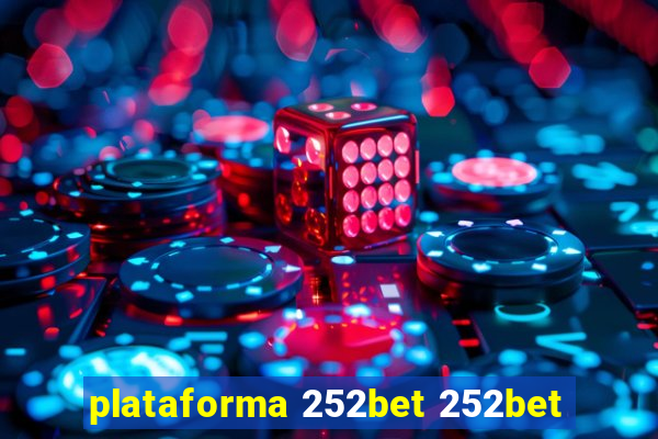 plataforma 252bet 252bet