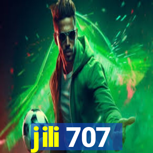 jili 707