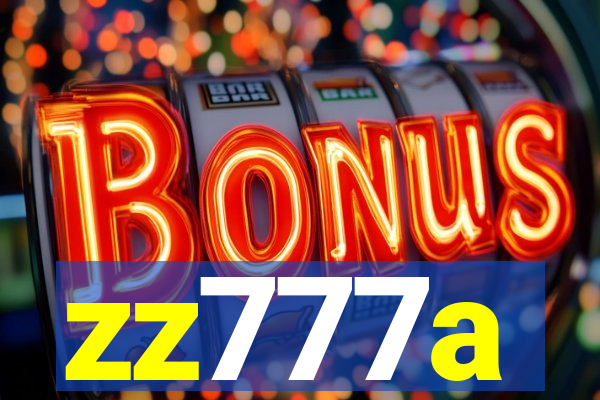 zz777a