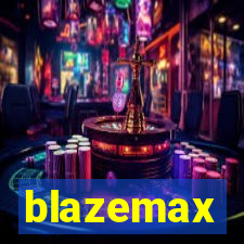 blazemax