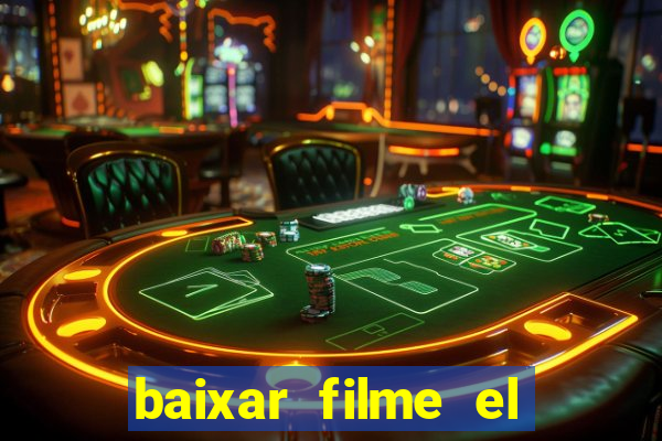 baixar filme el dorado (1966 dublado)