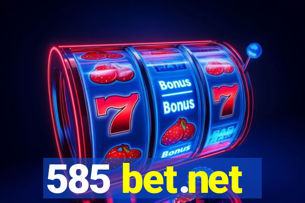 585 bet.net