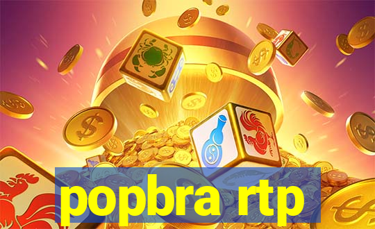 popbra rtp