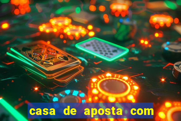 casa de aposta com pagamento antecipado