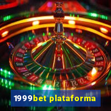 1999bet plataforma