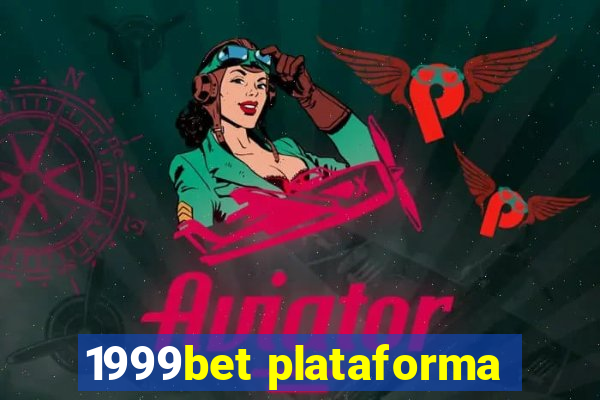 1999bet plataforma