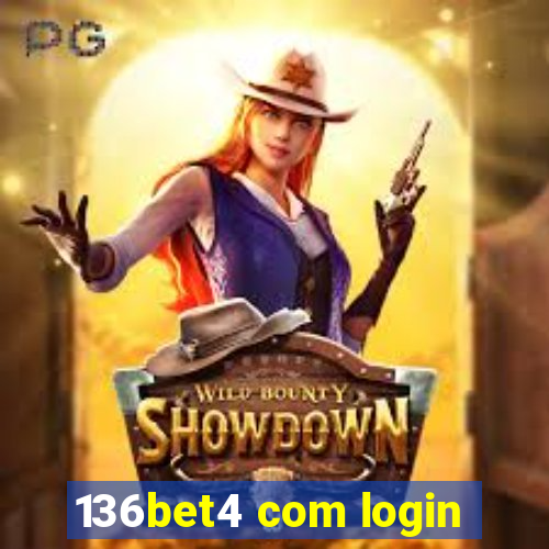 136bet4 com login
