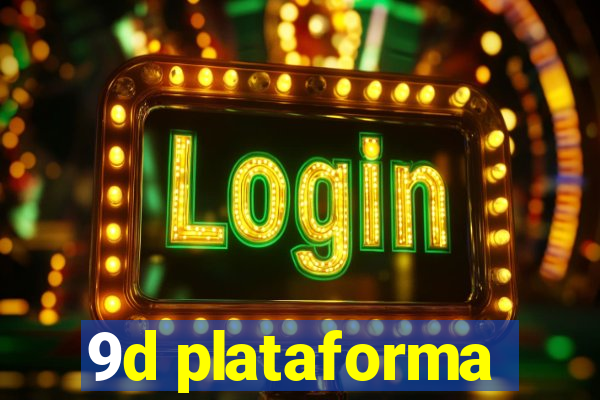 9d plataforma