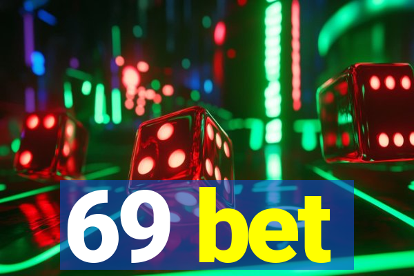 69 bet
