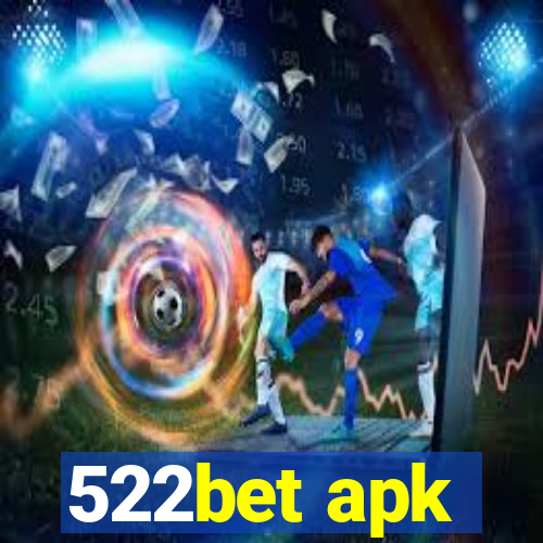 522bet apk