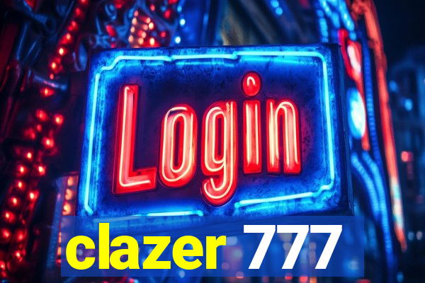 clazer 777