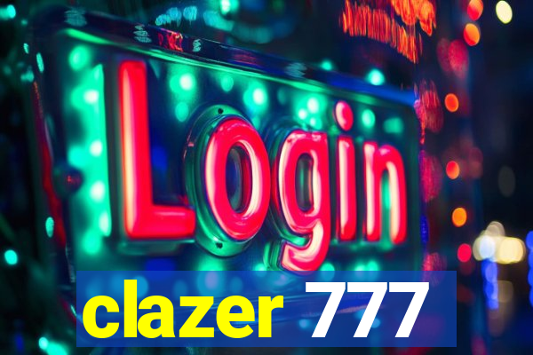 clazer 777