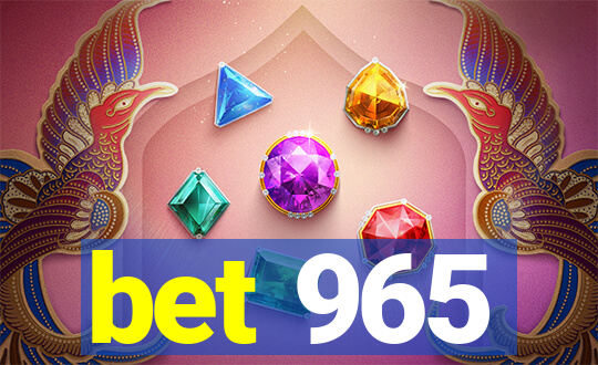 bet 965