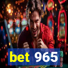 bet 965