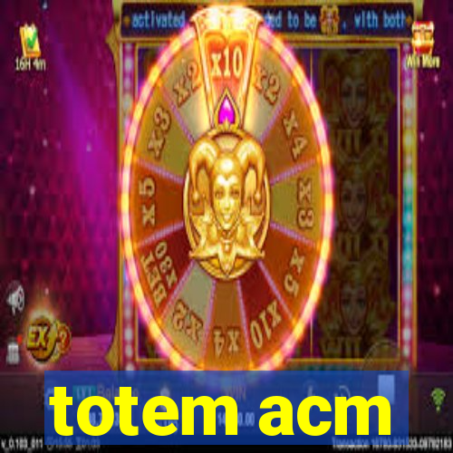 totem acm