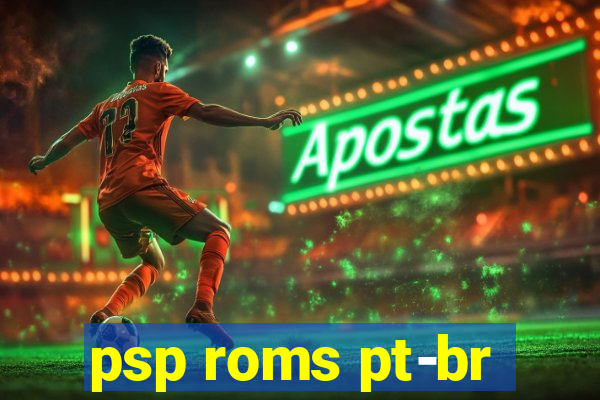 psp roms pt-br