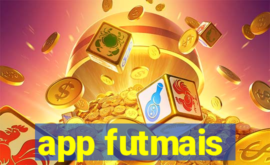 app futmais