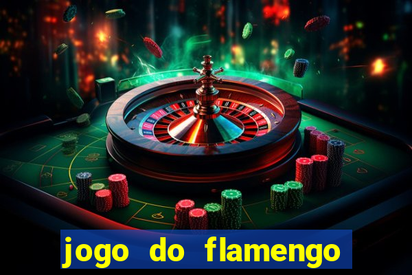 jogo do flamengo ao vivo rede canais