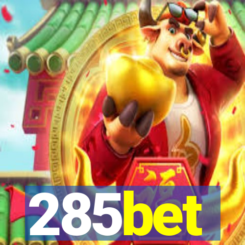 285bet