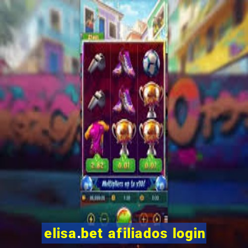 elisa.bet afiliados login