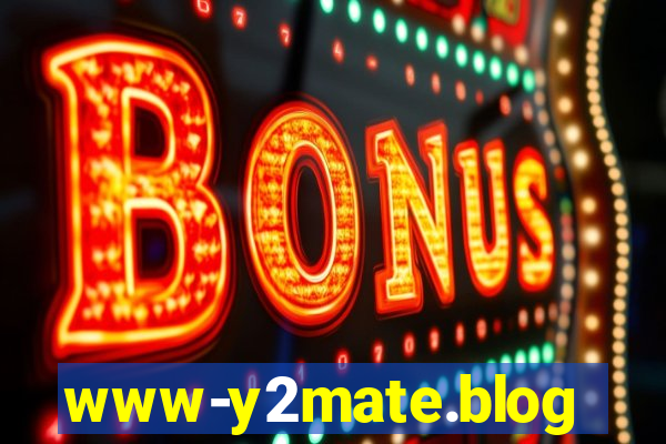 www-y2mate.blog