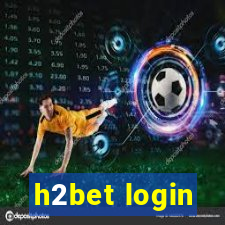 h2bet login