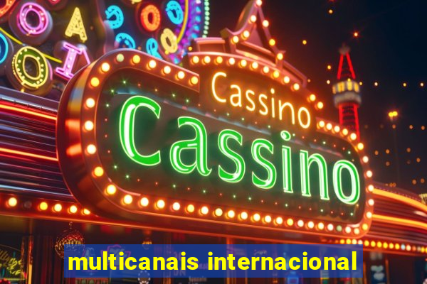 multicanais internacional