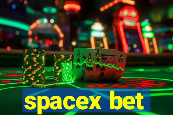 spacex bet