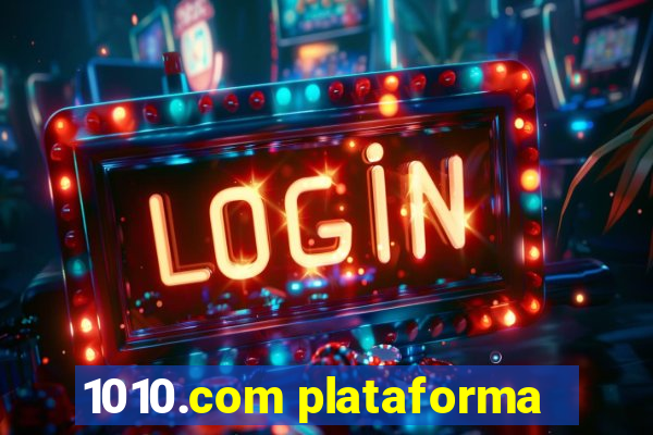 1010.com plataforma