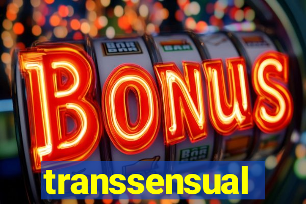transsensual