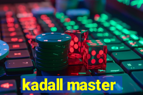 kadall master