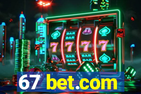 67 bet.com
