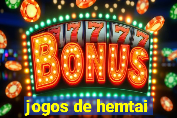 jogos de hemtai