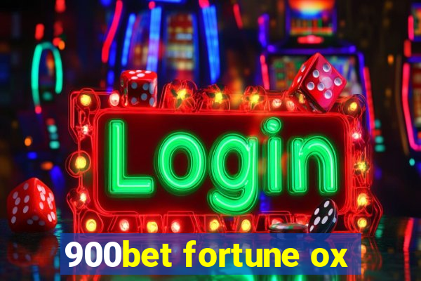 900bet fortune ox