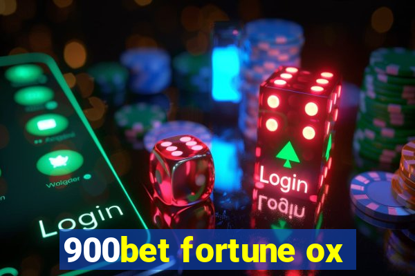 900bet fortune ox