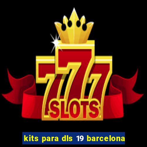 kits para dls 19 barcelona